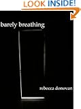 Barely Breathing (The Breathing Series)