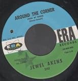AROUND THE CORNER 7 INCH (7" VINYL 45) US ERA 0