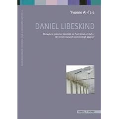 Daniel Libeskind: Metaphern j�discher Identit�t im Post-Shoah-Zeitalter