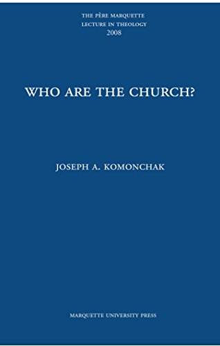 who are the church pere marquette theology lecture