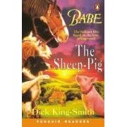 Babe - the Sheep Pig (Penguin Longman Penguin Readers)