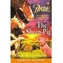 Babe - the Sheep Pig (Penguin Longman Penguin Readers)