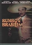 Rumbo a Brasilia