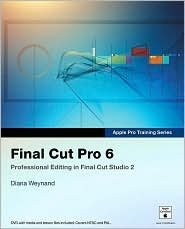 Final Cut Pro 6 1st (first) edition Text Only