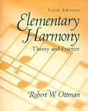 Elementary Harmony [Theory and Practice]