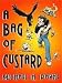 A Bag of Custard