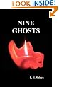 Nine Ghosts