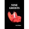 Nine Ghosts