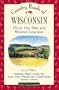 Country Roads of Wisconsin : Drives, Day Trips, and Weekend Excursions
