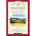 Country Roads of Wisconsin : Drives, Day Trips, and Weekend Excursions