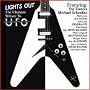 Lights Out: The Ultimate Tribute to UFO