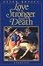 Books : Love Is Stronger Than Death