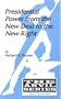 Presidential Power from the New Deal to the New Right (The Anvil Series)