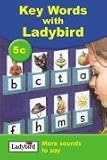 Key Words: 5c More Sounds to Say
