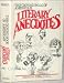Oxford Book of American Literary Anecdotes.