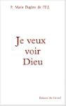 Je veux voir Dieu