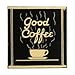 Good Coffee Retro Sign
