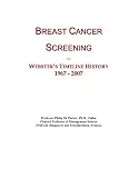 Breast Cancer Screening: Webster's Timeline History, 1967 - 2007