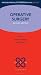 Operative Surgery (Oxford Specialist Handbooks in Surgery)