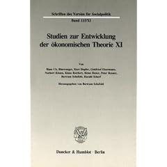 Studien zur Entwicklung der �konomischen Theorie XI. Die Darstellung der Wirtschaft und der Wirtschaftswissenschaften in der Belletristik. (Schriften ... f�r Socialpolitik. Neue Folge; SVS 115/XI)