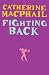 Fighting Back