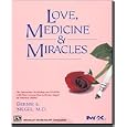 Love, Medicine and Miracles by PC Treasures