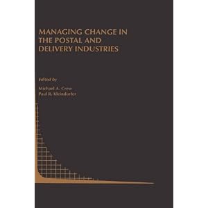 Managing Change in the Postal and Delivery Industries