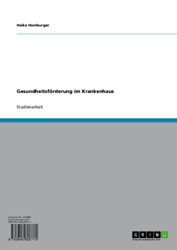 Gesundheitsförderung im Krankenhaus (German Edition)