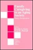 Family caregiving in an aging society : policy perspectives