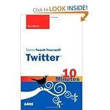 sams teach yourself twitter in ten minutes paperback