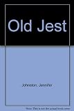 The old jest