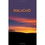 MaLaCoiD: Dreadlock Adventures