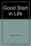 A good start in life