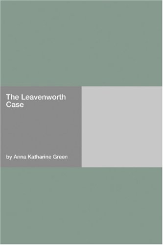  Anna Katharine Green