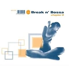 Break N Bossa Chapter 8