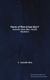 Poems of West & East [by] V: Sackville-West (Mrs. Harold Nicolson)