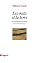 Les mots et la terre : Les intellectuels en Isra�l