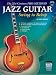The 21st Century Pro Method: Jazz Guitar - Swing to Bebop - Bk+CD