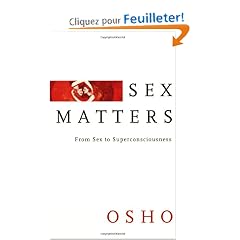 Sex Matters: From Sex to Superconsciousness