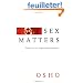 Sex Matters: From Sex to Superconsciousness