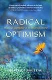 Radical Optimism