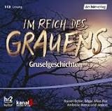 Im Reich des Grauens, Gruselgeschichten, 1 Audio-CD