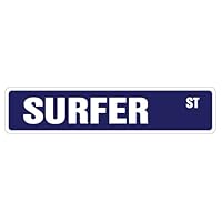 SURFER Street Sign surf board surfboard wax shorts boardshorts bathingsuits swimwear beach summer