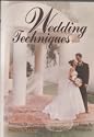 Wedding Techniques (6 Tutorial DVDs / 12 Hours)
