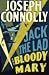 Jack
the
Lad
and
Bloody
Mary