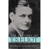 Letters of T.S. Eliot, Vol. 1: 1898-1922