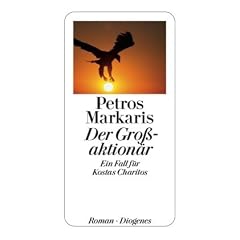 Der Gro�aktion�r: Ein Fall f�r Kostas Charitos