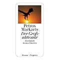 Der Gro�aktion�r: Ein Fall f�r Kostas Charitos