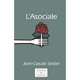 L'Asocialepar Jean-Claude Sestier