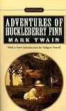 The Adventures of Huckleberry Finn: Tom Sawyers Comrade (Signet Classic)